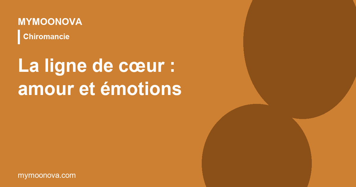 La ligne de cœur — amour, émotions et relations