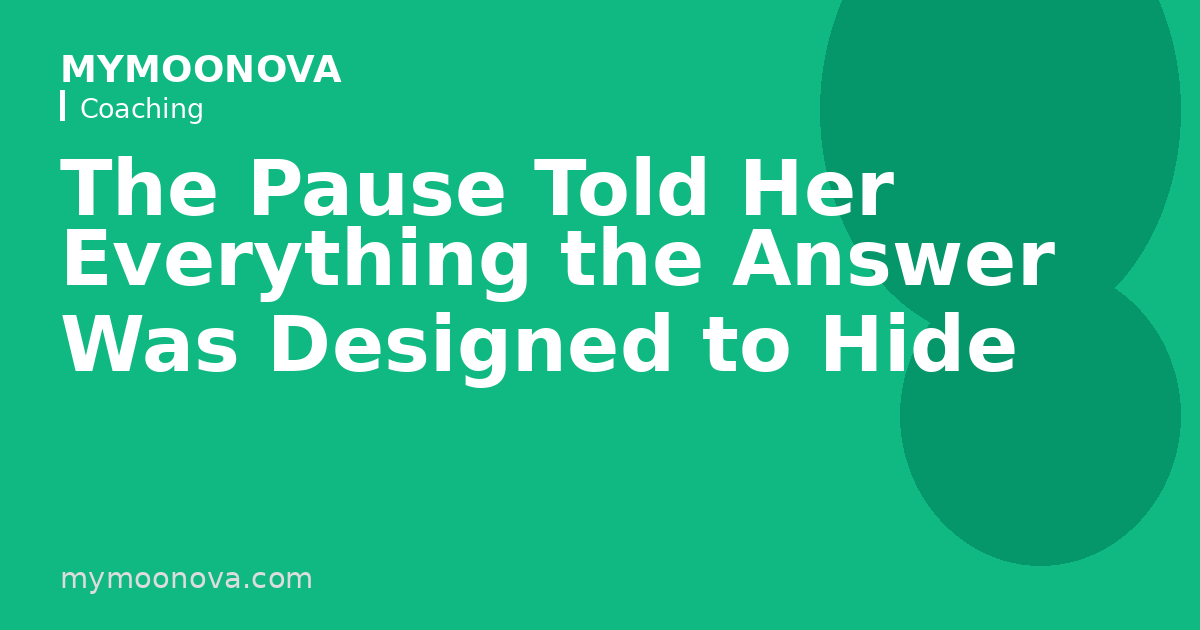 The Pause Told Her Everything the Answer Was Designed to Hide