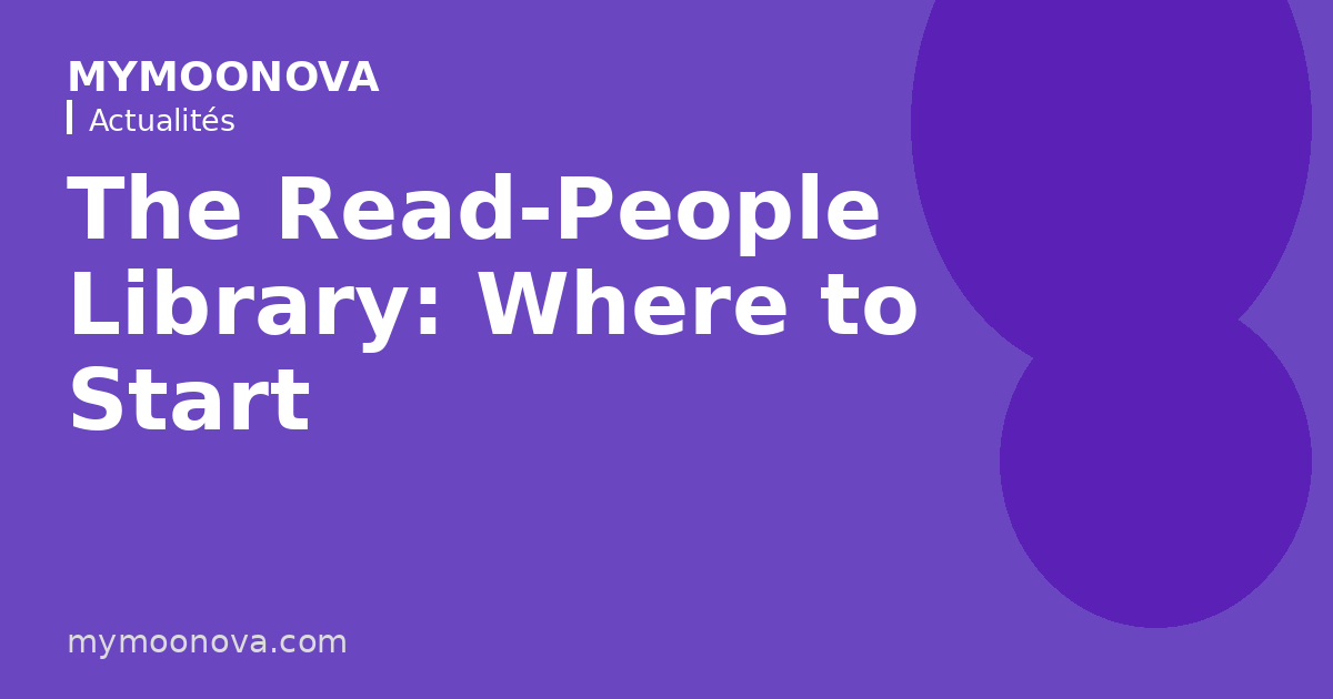 The Read-People Library: Where to Start