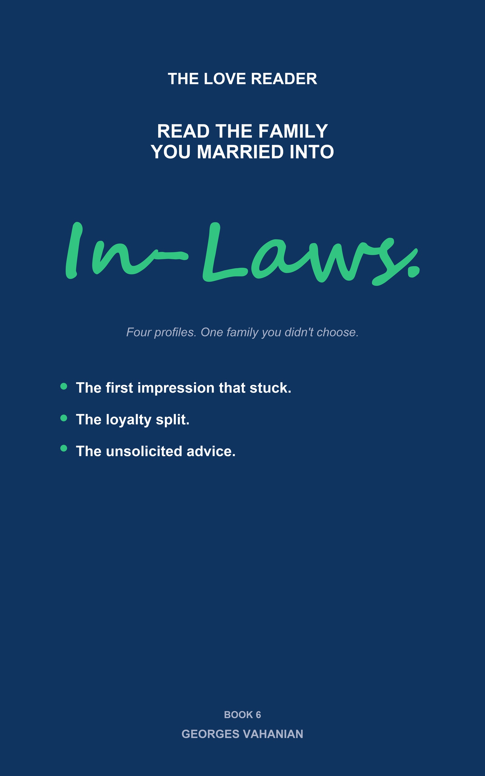 Cover of the book The Love Reader: In-Laws by Georges Vahanian