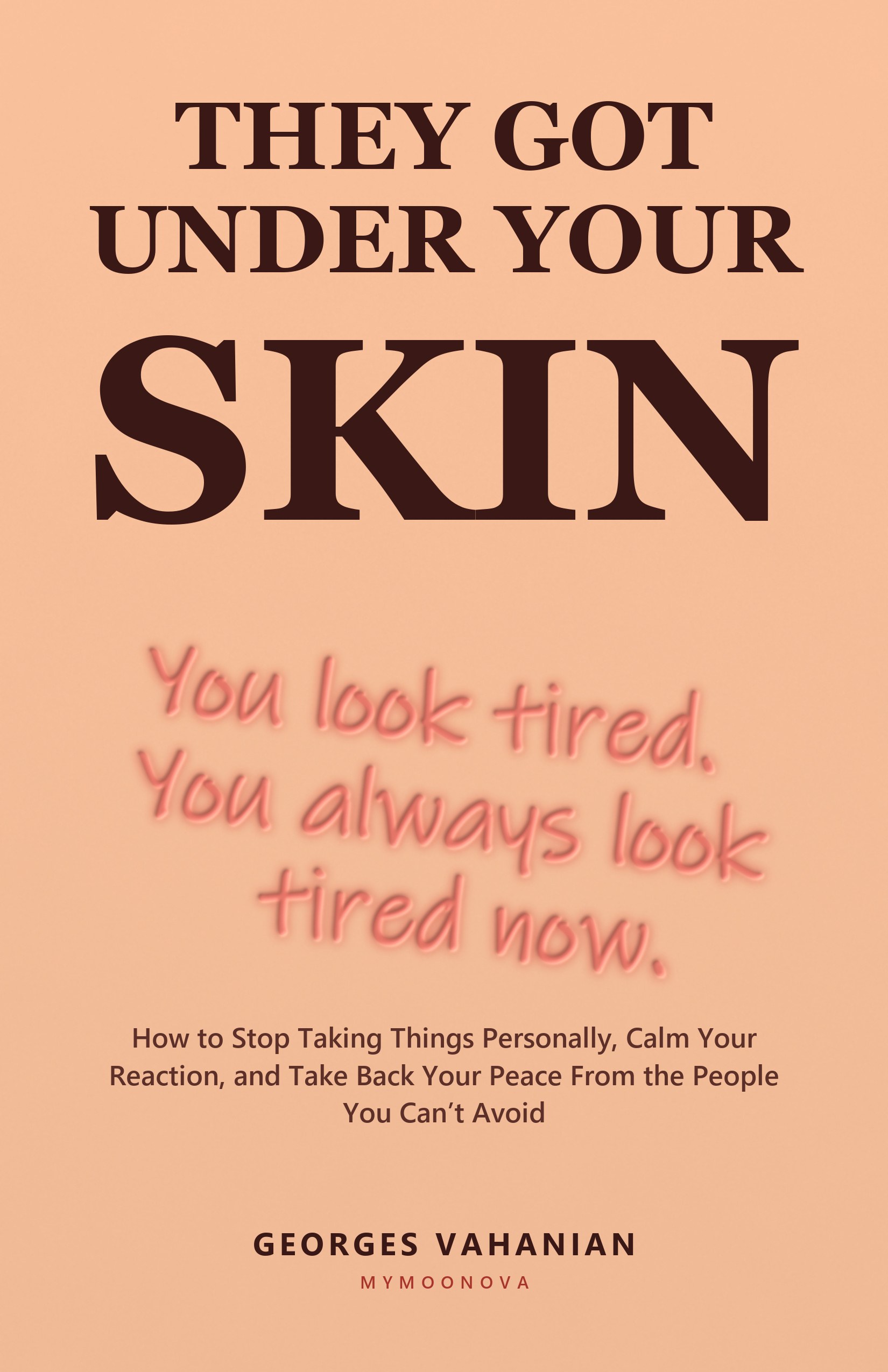 Couverture They Got Under Your Skin