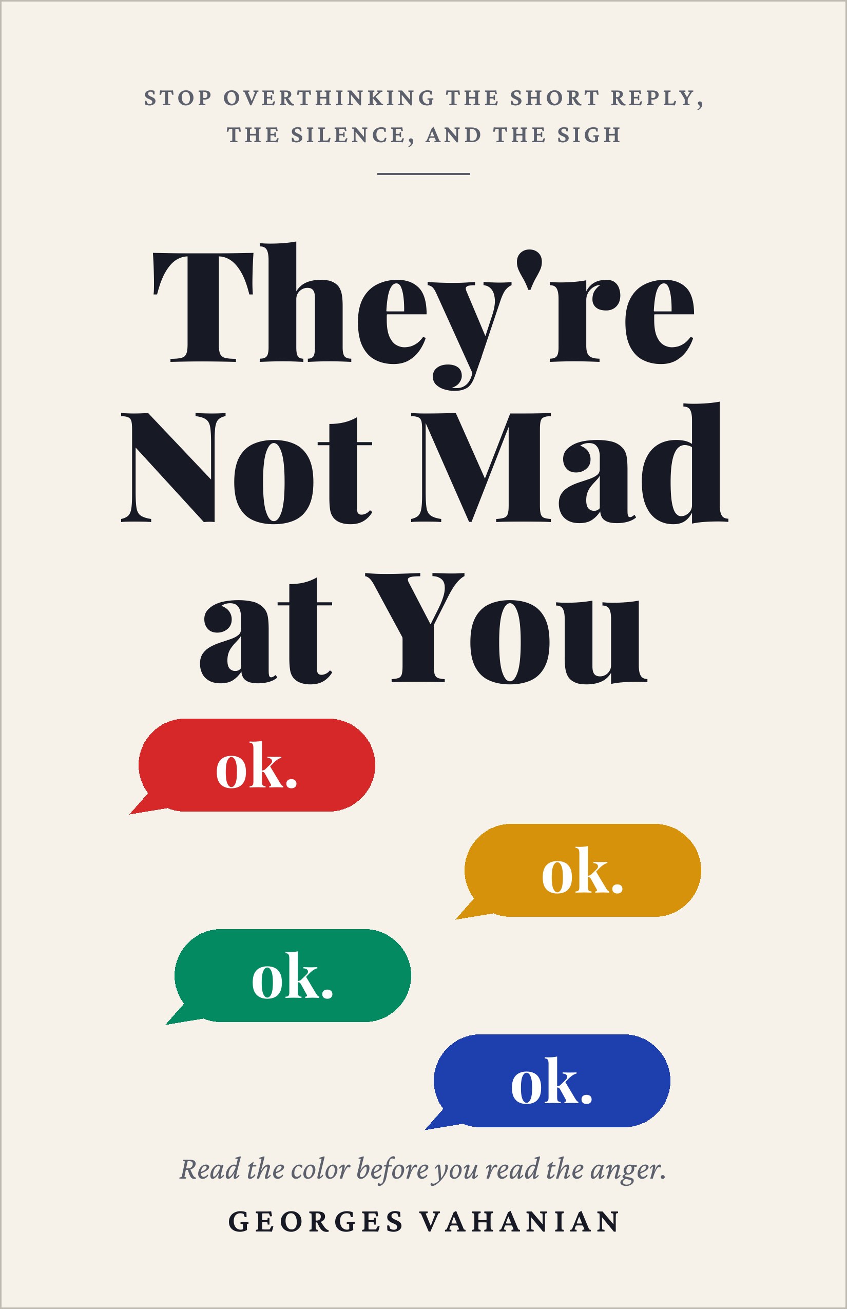 Cover of the book They're Not Mad at You by Georges Vahanian
